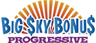 Big Sky Bonus